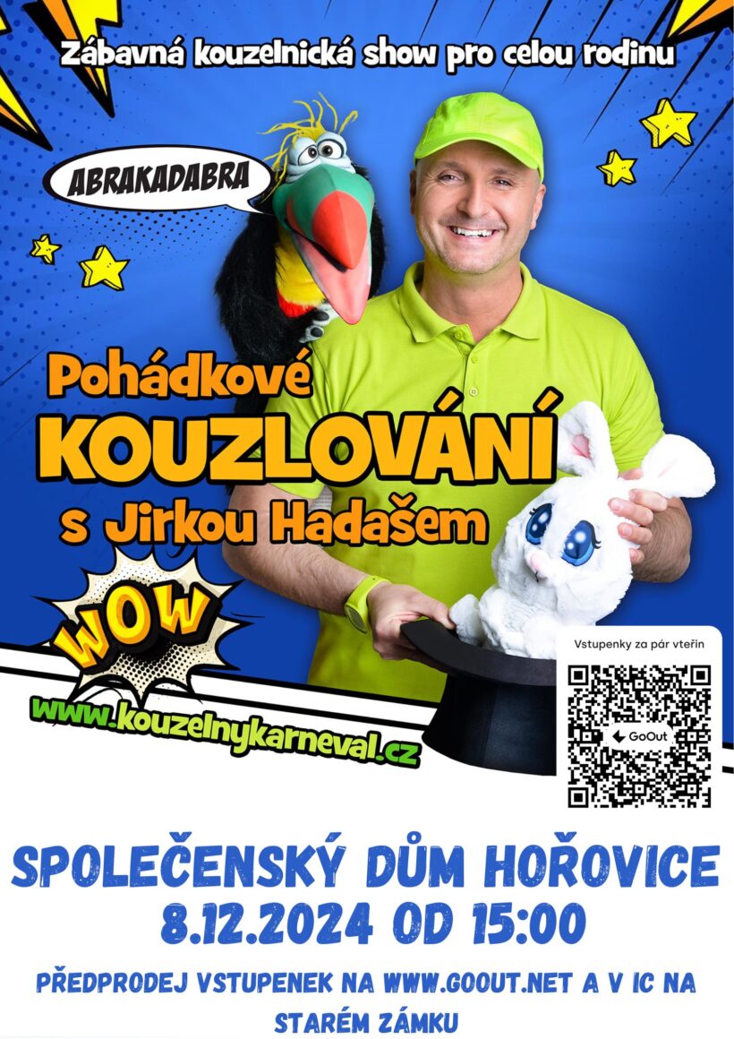 Pohádkové kouzlování s Jirkou Hadašem